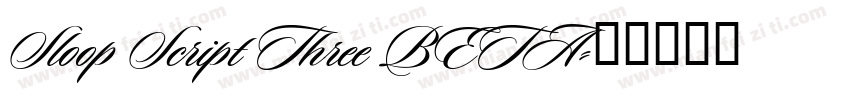 Sloop Script Three BETA字体转换